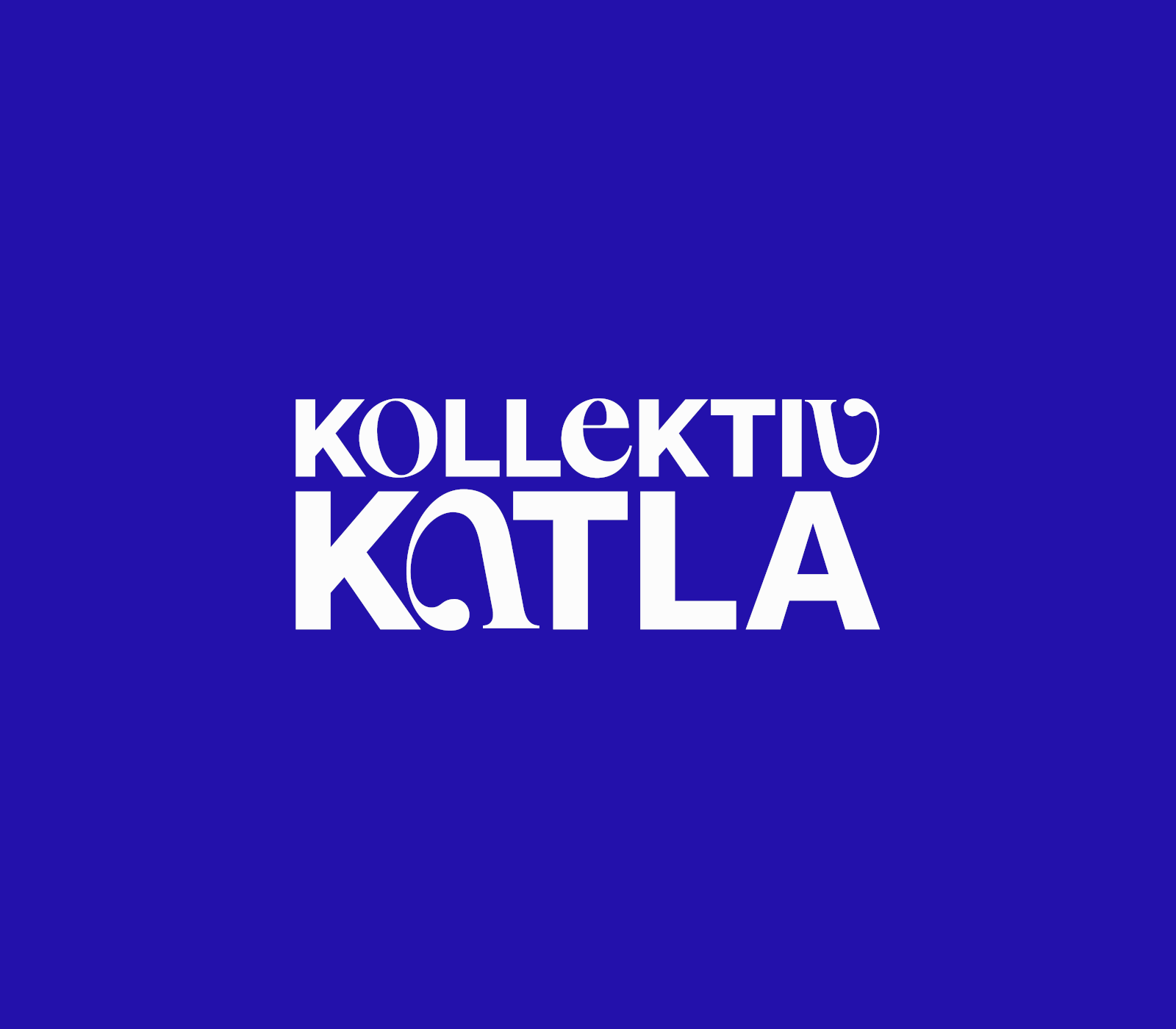 Alle Produktionen jetzt bei KOLLEKTIV KATLA